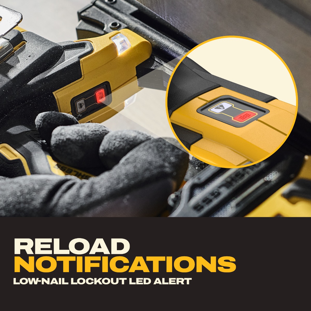 Dewalt DCN210B 20V 18 Ga. Cordless Brad Nailer reload notifications